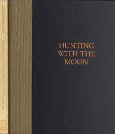 1997HuntingWithTheMoon.jpg (147327 bytes)